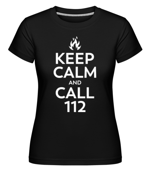 Keep Calm And Call 112 -  Shirtinator tričko pre dámy - Čierna - Predné