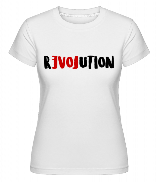 revolúcia -  Shirtinator tričko pre dámy - Biela - Predné